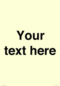 Custom plain information sign. Black text